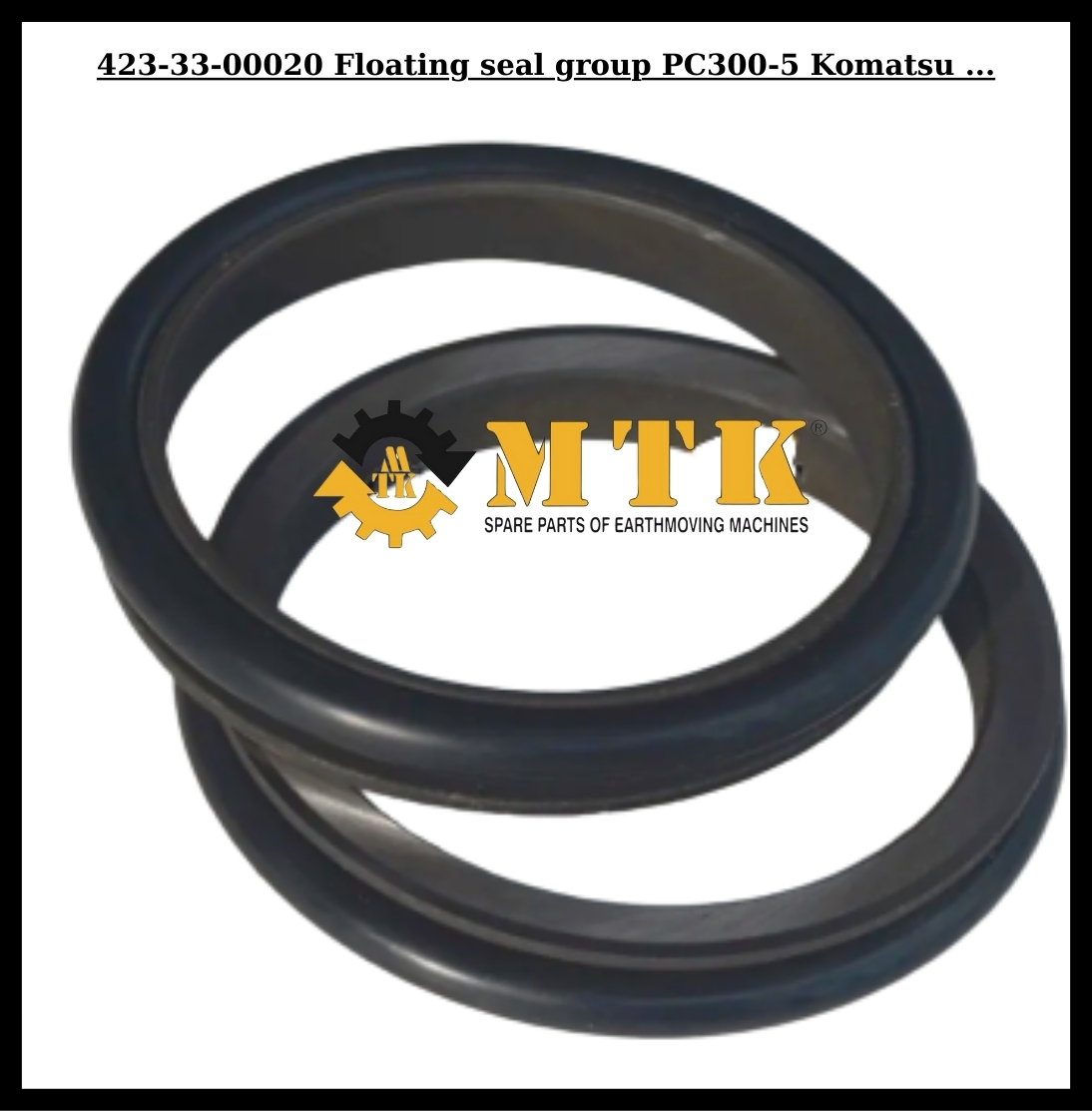 423-33-00020 Floating Seal KOMATSU L/T Keçesi (life time) İş Makinası Yedek Parça